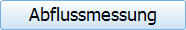 Abflussmessung