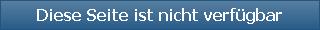 Diese Seite ist nicht verfügbar